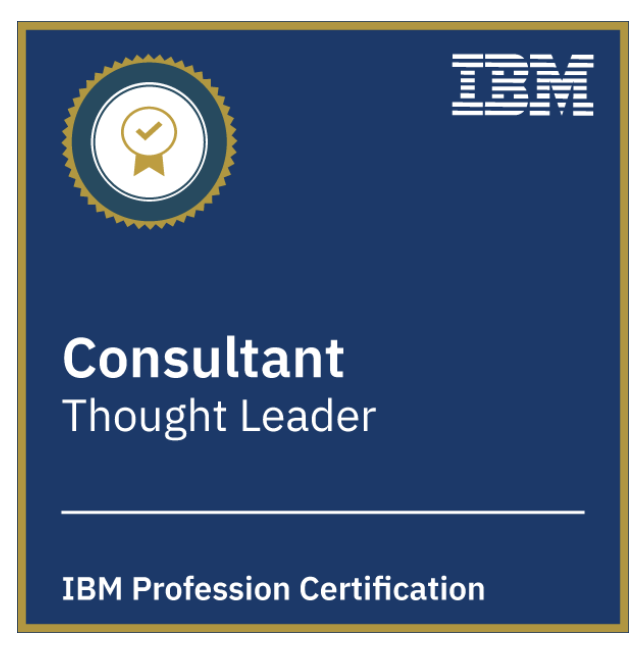 IBM Profession Certification — Consultant, Thought Leader